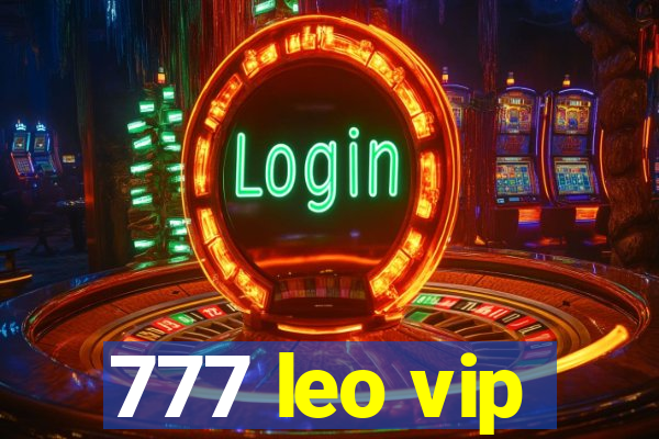 777 leo vip